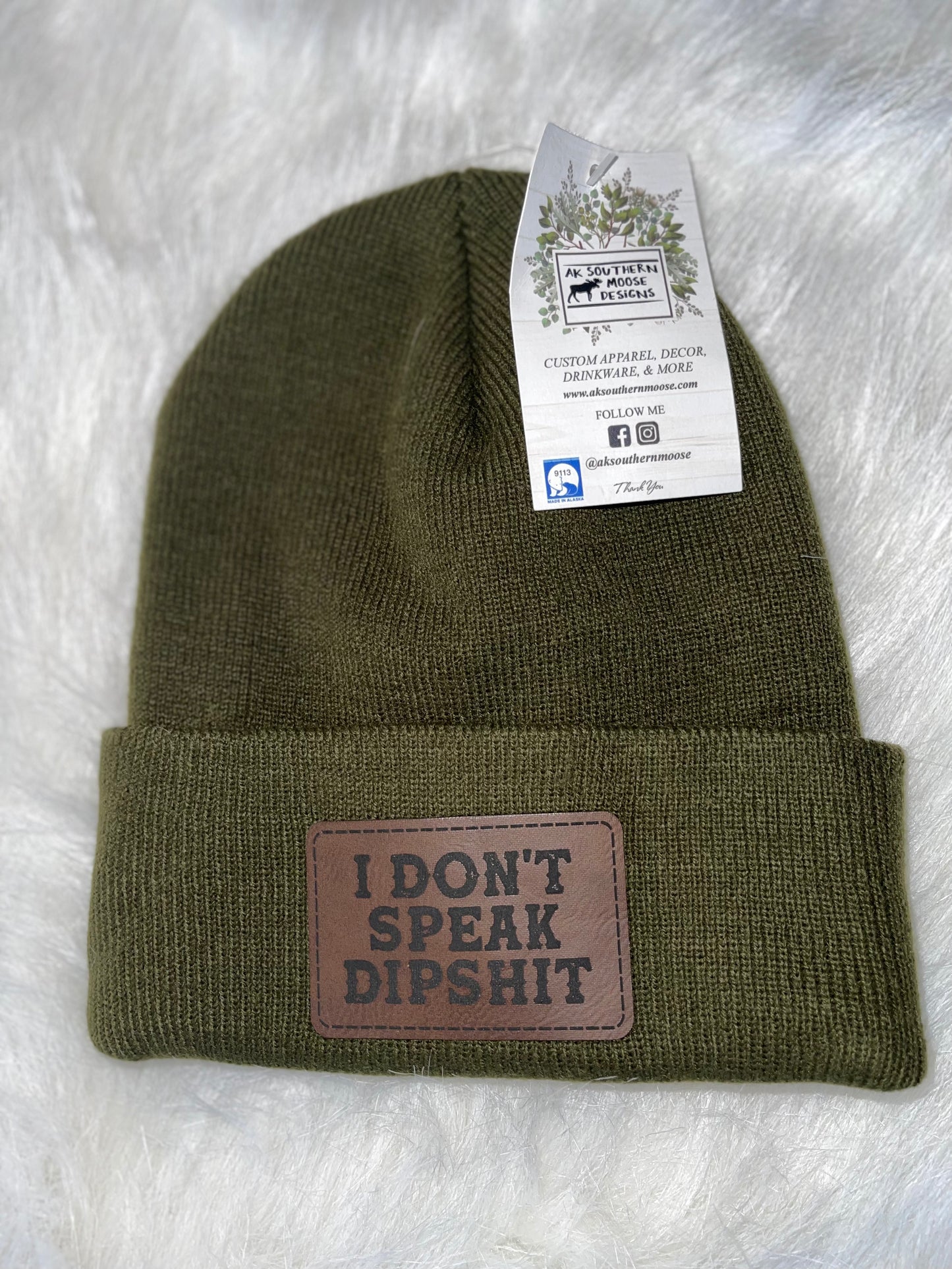 I Don't Speak Dipshit
