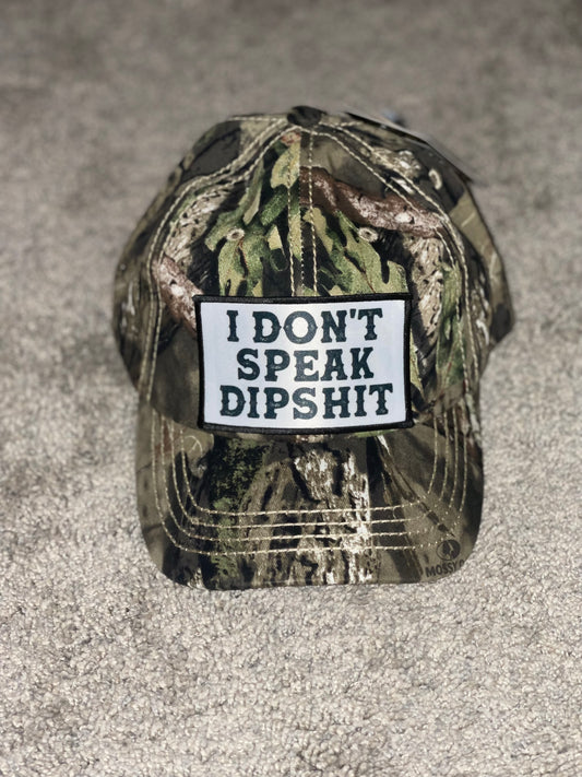 I don’t speak dipshit