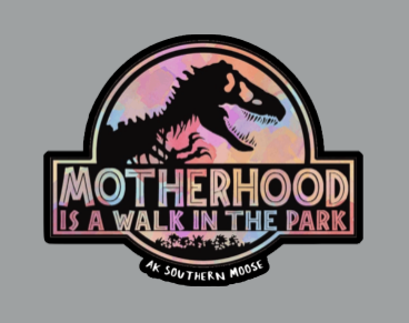 Motherhood is a Walk in the Park