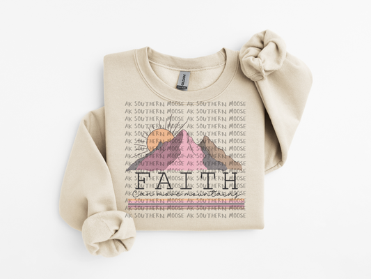 Faith Can Move Mountains