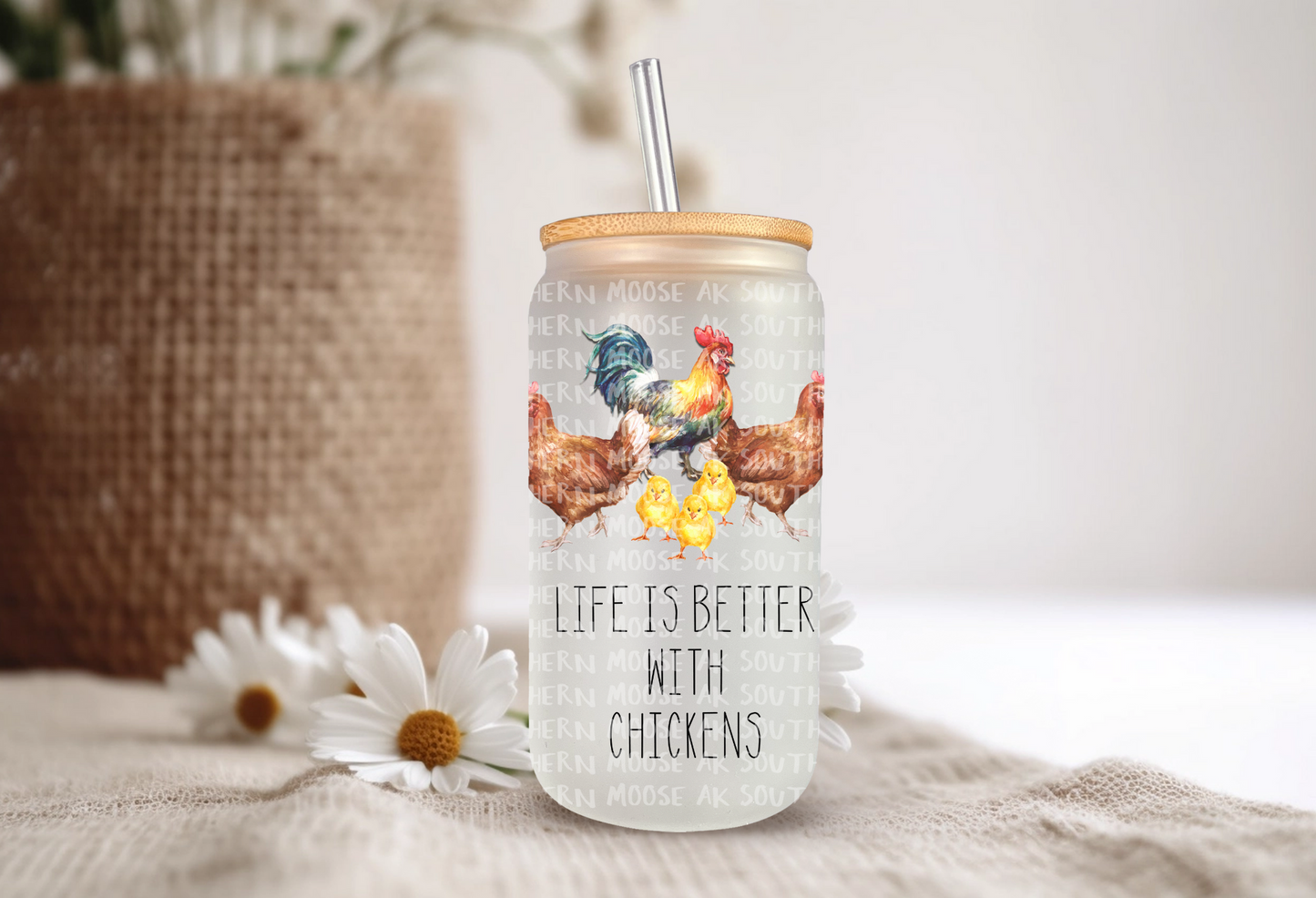 Life Is Better w/Chickens
