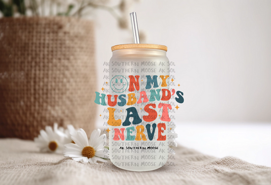 Husbands Last Nerve