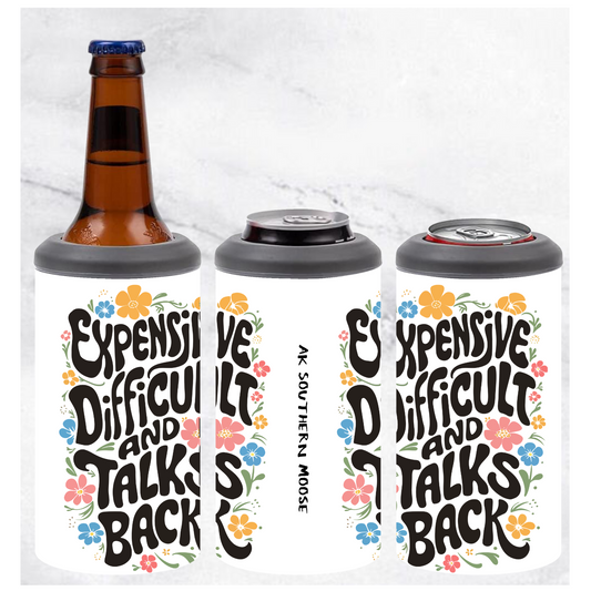 Expensive Difficult and Talks Back