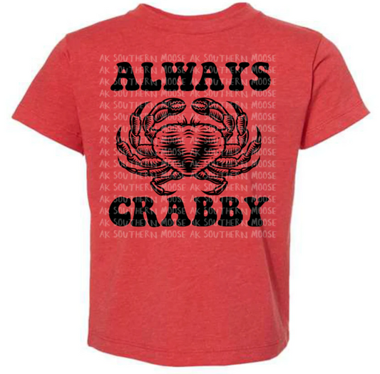 Always Crabby - Adult