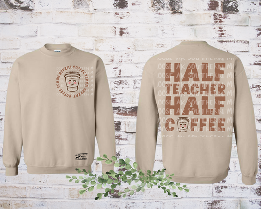 Half Teacher Half Coffee