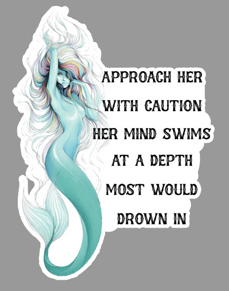 Approach her with Caution