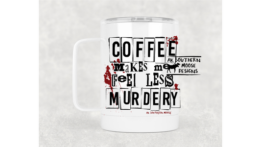 Less Murdery